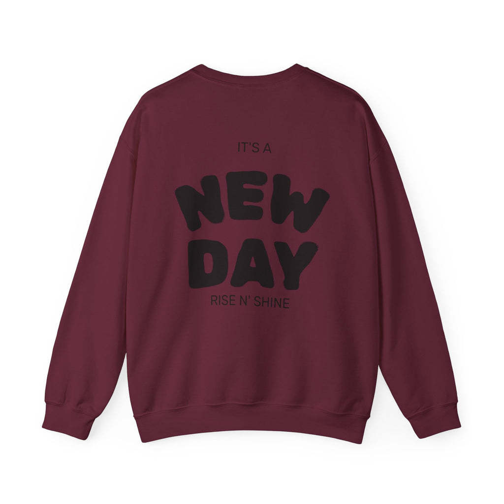 Crewneck Sweatshirt — “Build Different” Front & “It’s a New Day” Back Motivational Pullover
