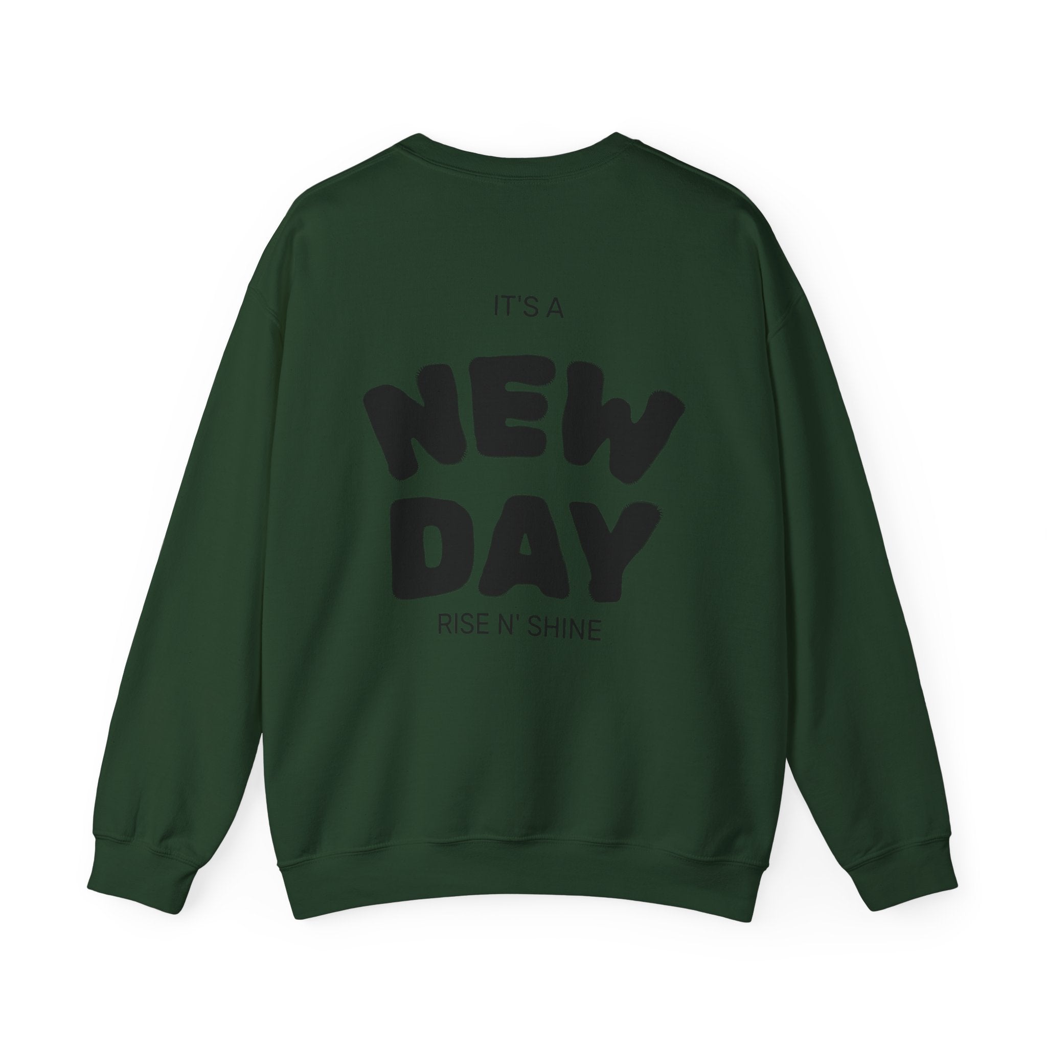 Crewneck Sweatshirt — “Build Different” Front & “It’s a New Day” Back Motivational Pullover