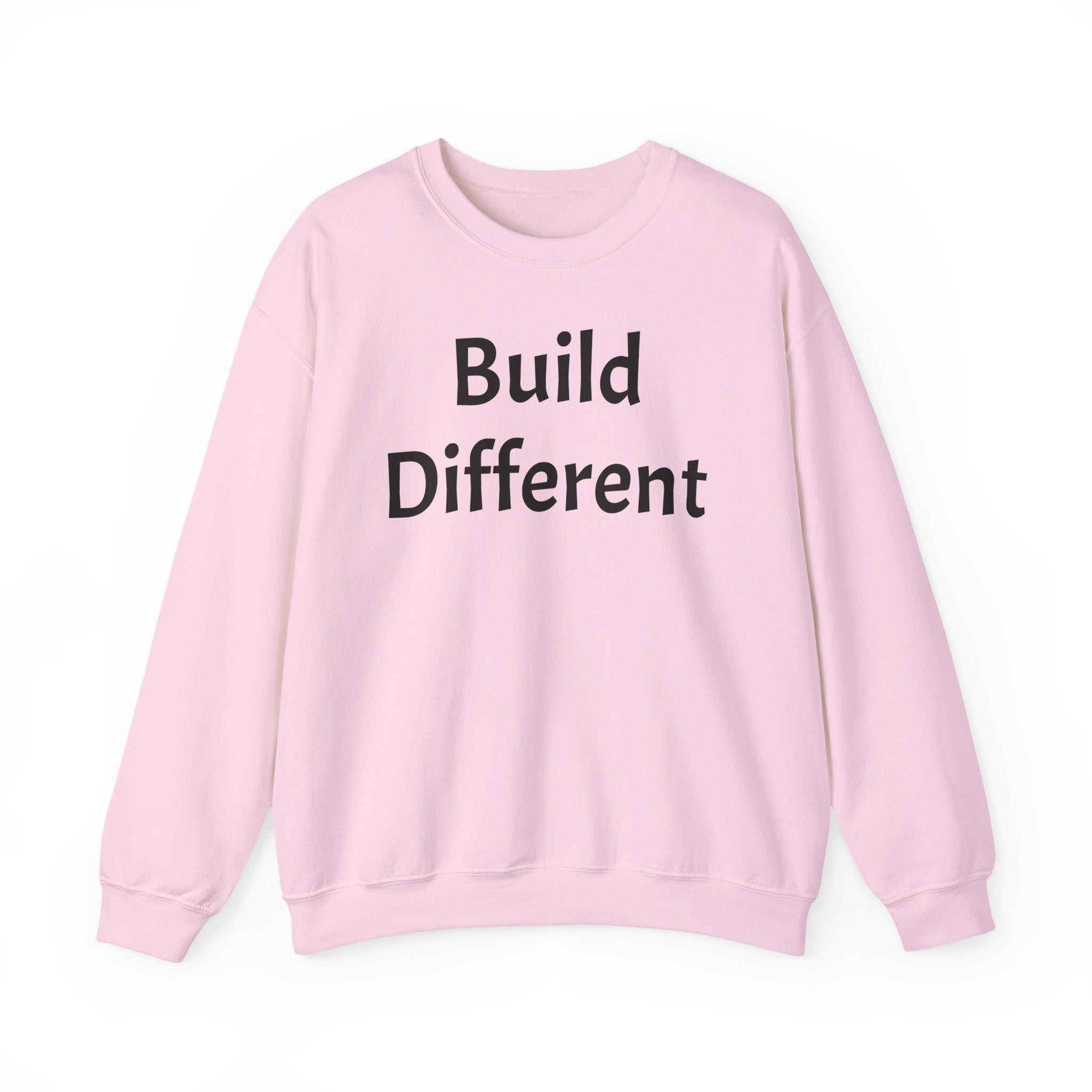 Crewneck Sweatshirt — “Build Different” Front & “It’s a New Day” Back Motivational Pullover