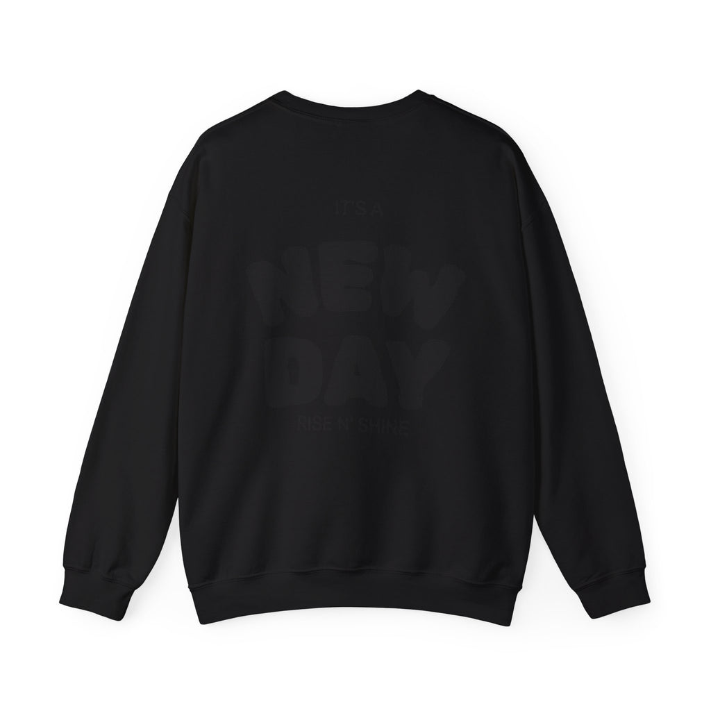 Crewneck Sweatshirt — “Build Different” Front & “It’s a New Day” Back Motivational Pullover