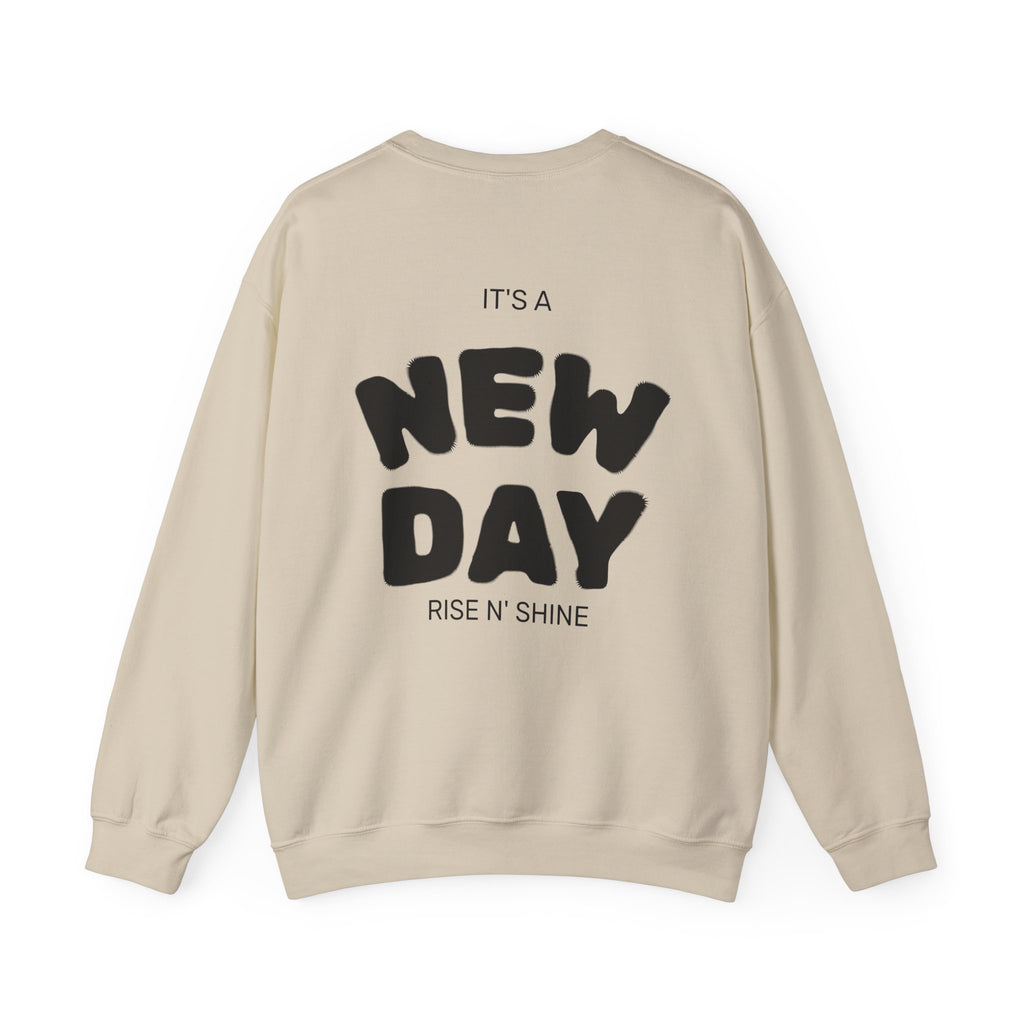 Crewneck Sweatshirt — “Build Different” Front & “It’s a New Day” Back Motivational Pullover