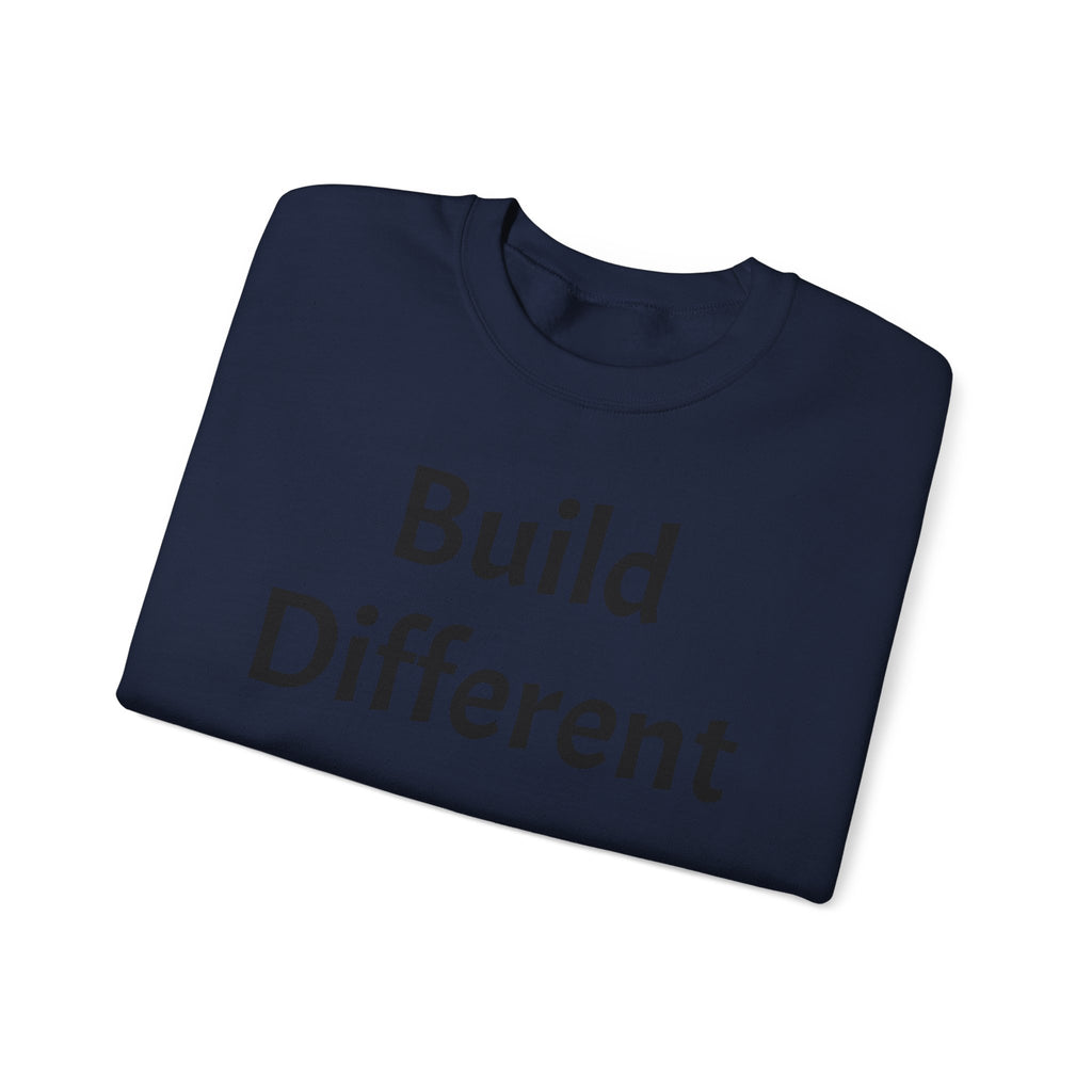 Crewneck Sweatshirt — “Build Different” Front & “It’s a New Day” Back Motivational Pullover