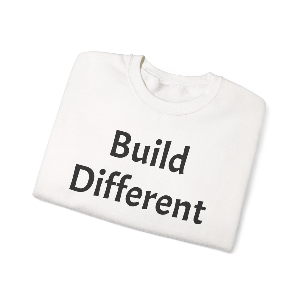 Crewneck Sweatshirt — “Build Different” Front & “It’s a New Day” Back Motivational Pullover